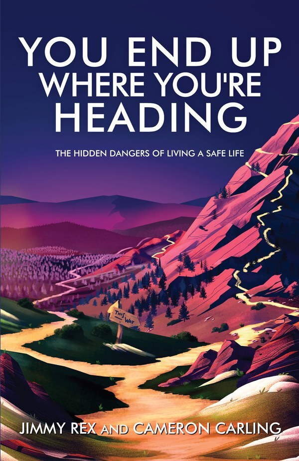You End Up Where You're Heading: The Hidden Dangers of Living a Safe Life