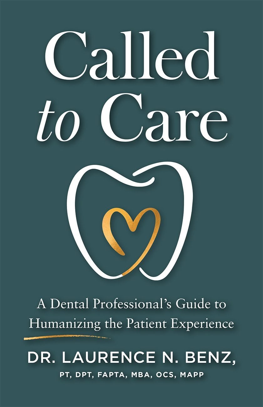 Called to Care: A Dental Professional's Guide