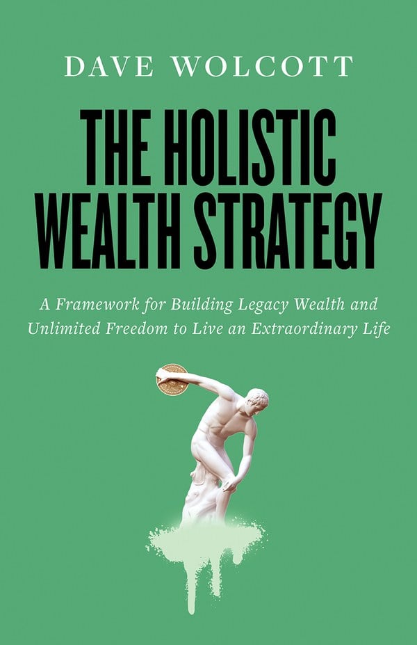 The Holistic Wealth Strategy