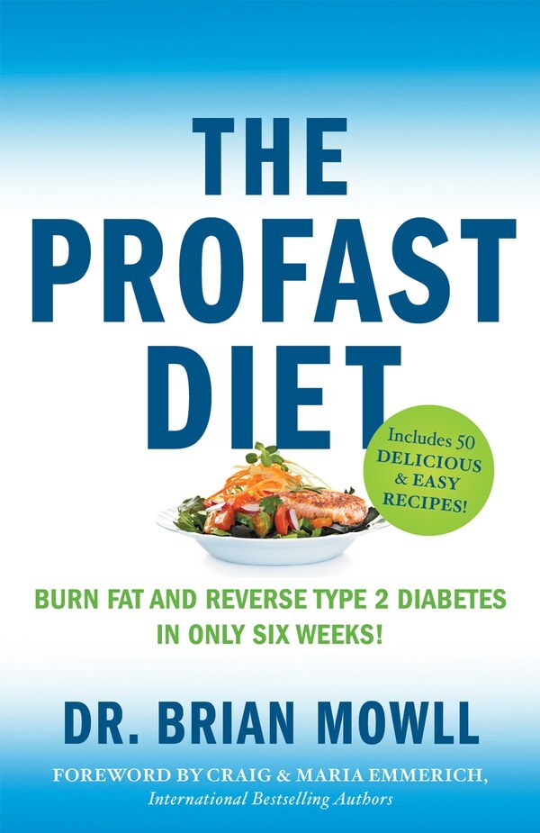 The ProFAST Diet
