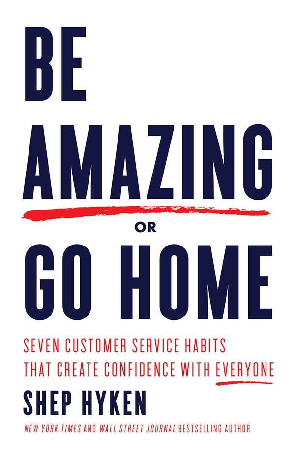 Be Amazing or Go Home