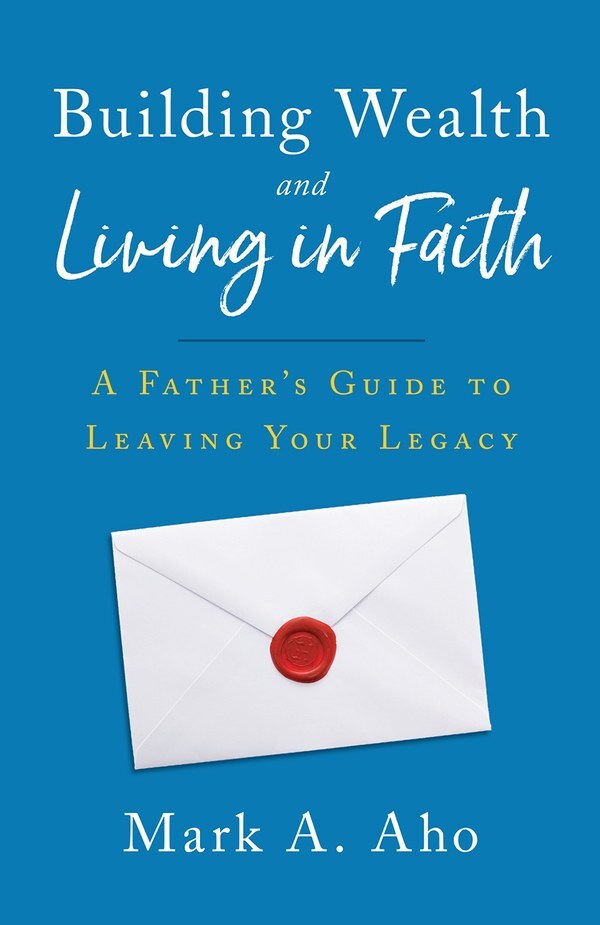 Building Wealth and Living in Faith