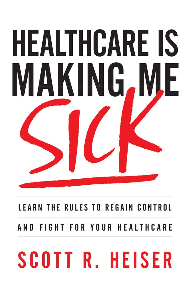 Healthcare Is Making Me Sick