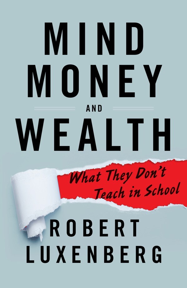 Mind, Money, and Wealth