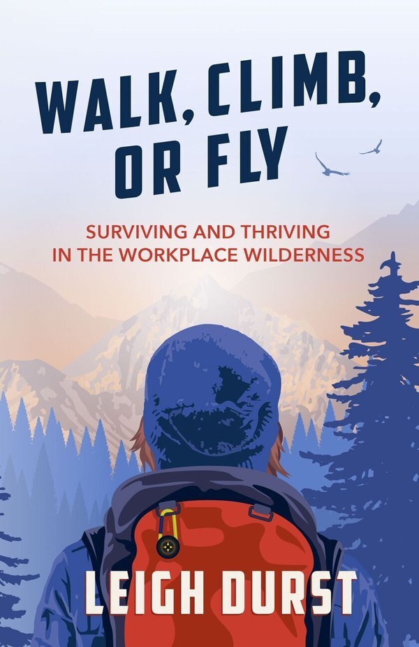 Walk, Climb, or Fly